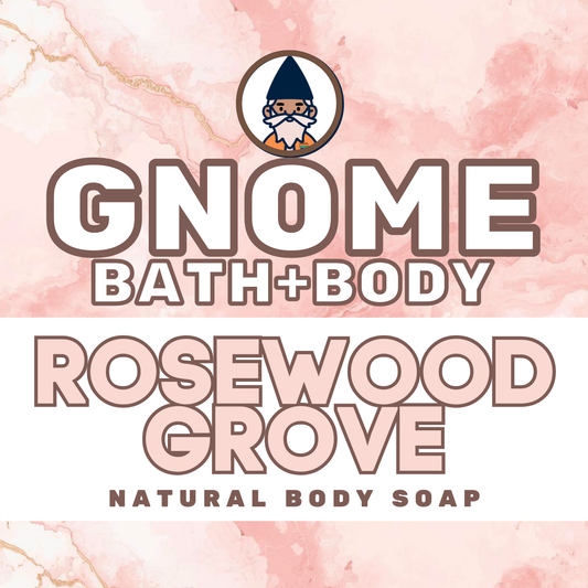 **NEW** Rosewood Grove Natural Body Soap