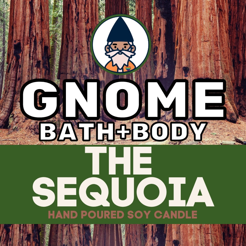 The Sequoia Soy Candle (13 oz Soy Candle) – Gnome Bath & Body