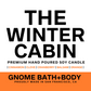 The Winter Cabin Soy Candle (13 oz)